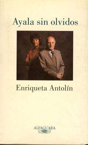 AYALA SIN OLVIDOS | 9788420429922 | ANTOLIN, ENRIQUETA | Llibreria Drac - Llibreria d'Olot | Comprar llibres en català i castellà online