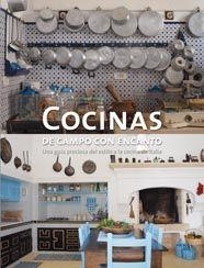 COCINAS DE CAMPO CON ENCANTO | 9788492463381 | VV.AA. | Llibreria Drac - Llibreria d'Olot | Comprar llibres en català i castellà online