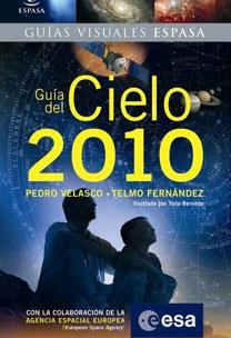 GUIA DEL CIELO 2010 | 9788467031522 | VELASCO, PEDRO / FERNANDEZ, TELMO | Llibreria Drac - Llibreria d'Olot | Comprar llibres en català i castellà online