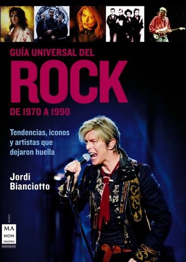 GUIA UNIVERSAL DEL ROCK DE 1970 A 1990 | 9788496924482 | BIANCIOTTO,JORDI | Llibreria Drac - Llibreria d'Olot | Comprar llibres en català i castellà online