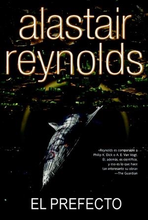 PREFECTO, EL | 9788498005271 | REYNOLDS, ALASTAIR | Llibreria Drac - Llibreria d'Olot | Comprar llibres en català i castellà online