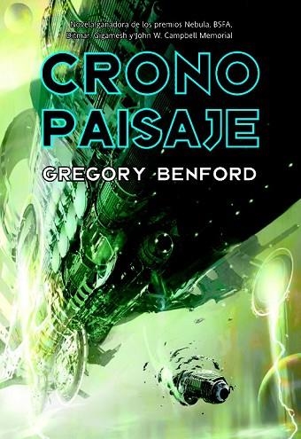 CRONO PAISAJE | 9788498005172 | BENFORD, GREGORY | Llibreria Drac - Llibreria d'Olot | Comprar llibres en català i castellà online