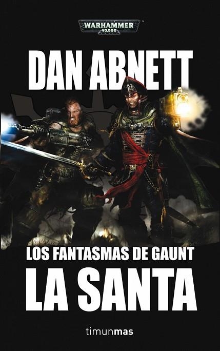 SANTA, LA (LOS FANTASMAS DE GAUNT) | 9788448044374 | ABNETT, DAN | Llibreria Drac - Llibreria d'Olot | Comprar llibres en català i castellà online