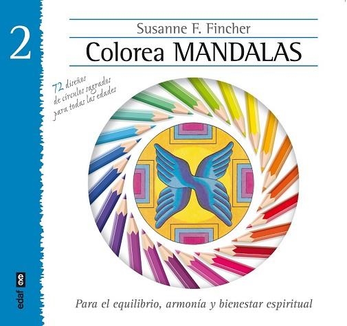 COLOREA MANDALAS VOL.II | 9788441433892 | FINCHER, SUSANNE F. | Llibreria Drac - Llibreria d'Olot | Comprar llibres en català i castellà online