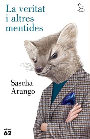 VERITAT I ALTRES MENTIDES, LA | 9788429773217 | ARANGO, SASCHA | Llibreria Drac - Llibreria d'Olot | Comprar llibres en català i castellà online