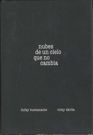 NUBES DE UN CIELO QUE NO CAMBIA | 9788492841066 | BUSTAMANTE, DUFAY | Llibreria Drac - Llibreria d'Olot | Comprar llibres en català i castellà online