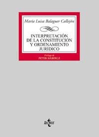 INTERPRETACION DE LA CONTITUCION Y ORDENAMIENTO JU | 9788430930586 | BALAGUER CALLEJON, MARIA LUISA | Llibreria Drac - Llibreria d'Olot | Comprar llibres en català i castellà online