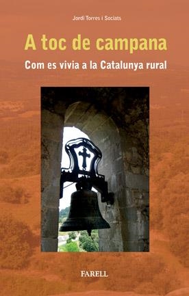 A TOC DE CAMPANA | 9788492811014 | TORRES, JODRI | Llibreria Drac - Llibreria d'Olot | Comprar llibres en català i castellà online