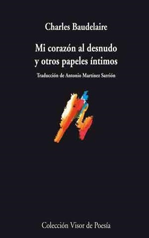 MI CORAZON AL DESNUDO Y OTROS PAPELES INTIMOS | 9788498957372 | BAUDELAIRE, CHARLES | Llibreria Drac - Llibreria d'Olot | Comprar llibres en català i castellà online