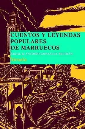 CUENTOS Y LEYENDAS POPULARES DE MARRUECOS | 9788498413243 | Llibreria Drac - Llibreria d'Olot | Comprar llibres en català i castellà online