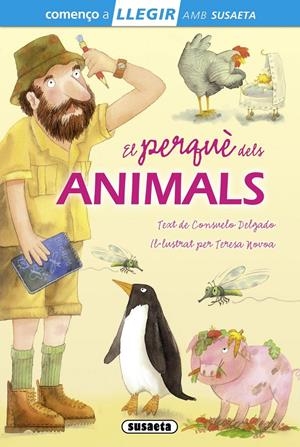 PERQUÈ DELS ANIMALS, EL ( COMENÇO A LLEGIR NIVELL 1) | 9788467732863 | DELGADO, CONSUELO | Llibreria Drac - Llibreria d'Olot | Comprar llibres en català i castellà online