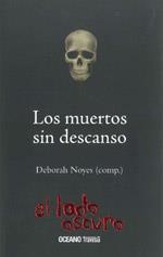 MUERTOS SIN DESCANSO, LOS | 9786074000870 | NOYES, DEBORAH | Llibreria Drac - Llibreria d'Olot | Comprar llibres en català i castellà online