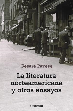 LITERATURA NORTEAMERICANA Y OTROS ENSAYOS | 9788499081472 | PAVESE, CESARE | Llibreria Drac - Librería de Olot | Comprar libros en catalán y castellano online