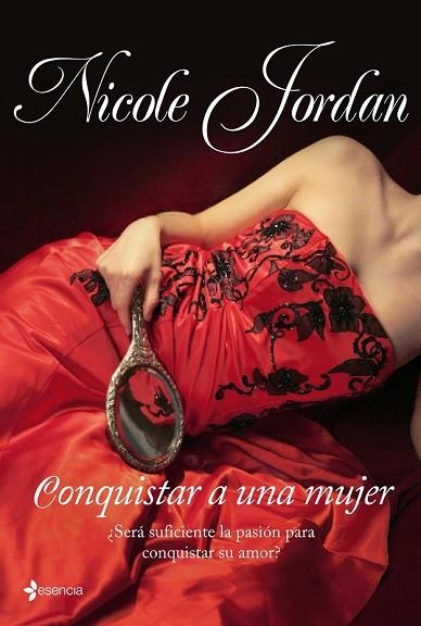 CONQUISTAR A UNA MUJER | 9788408090588 | JORDAN, NICOLE | Llibreria Drac - Llibreria d'Olot | Comprar llibres en català i castellà online