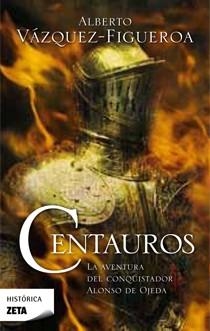 CENTAUROS | 9788498723359 | VAZQUEZ FIGUEROA, ALBERTO | Llibreria Drac - Llibreria d'Olot | Comprar llibres en català i castellà online