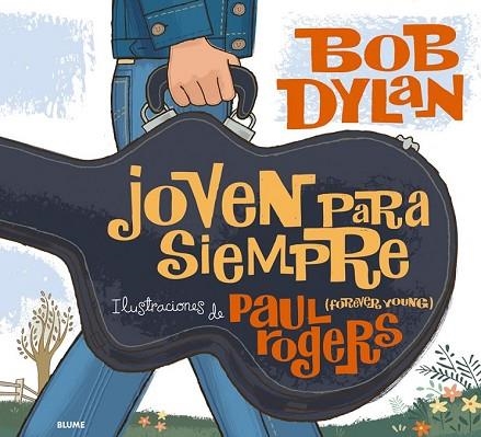 JOVEN PARA SIEMPRE | 9788498014297 | DYLAN, BOB | Llibreria Drac - Llibreria d'Olot | Comprar llibres en català i castellà online