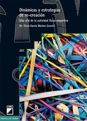 DINAMICA Y ESTRATEGIAS DE RECREACION | 9788478277797 | GARCIA, Mª ELENA | Llibreria Drac - Llibreria d'Olot | Comprar llibres en català i castellà online