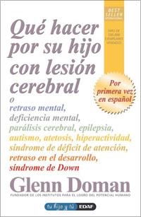 QUE HACER POR SU HIJO CON LESION CEREBRAL | 9788441421240 | DOMAN, GLENN | Llibreria Drac - Llibreria d'Olot | Comprar llibres en català i castellà online