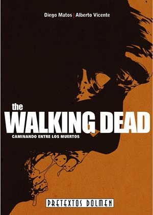 WALKING DEAD: CAMINANDO ENTRE LOS MUERTOS, THE | 9788415201557 | VV.AA. | Llibreria Drac - Llibreria d'Olot | Comprar llibres en català i castellà online