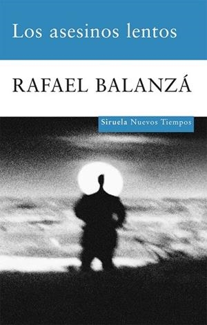 ASESINOS LENTOS, LOS | 9788498413618 | BALANZA, RAFAEL | Llibreria Drac - Librería de Olot | Comprar libros en catalán y castellano online