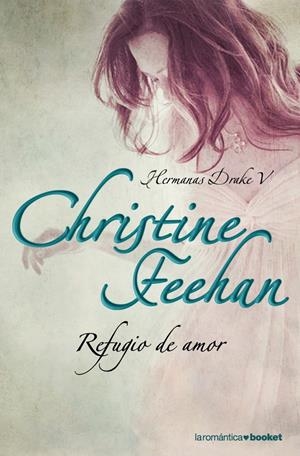 REFUGIO DE AMOR | 9788408090199 | FEEHAN, CHRISTINE | Llibreria Drac - Llibreria d'Olot | Comprar llibres en català i castellà online