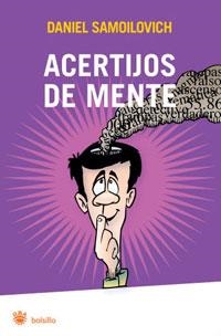 ACERTIJOS DE MENTE | 9788498677096 | SAMOILOVICH, DANIEL | Llibreria Drac - Llibreria d'Olot | Comprar llibres en català i castellà online