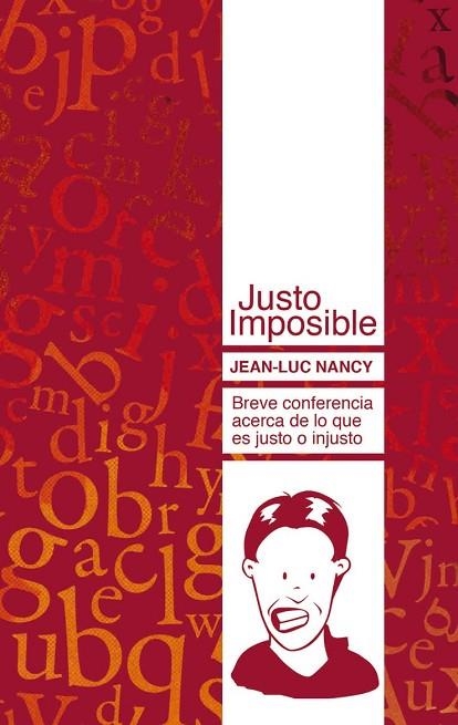 JUSTO IMPOSIBLE | 9788493750824 | NANCY, JEAN LUC | Llibreria Drac - Llibreria d'Olot | Comprar llibres en català i castellà online