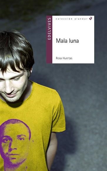 MALA LUNA | 9788426372505 | HUERTAS, ROSA | Llibreria Drac - Llibreria d'Olot | Comprar llibres en català i castellà online