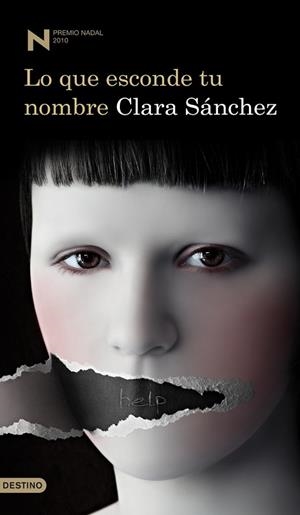 LO QUE ESCONDE TU NOMBRE (PREMIO NADAL 2010) | 9788423342518 | SANCHEZ, CLARA | Llibreria Drac - Llibreria d'Olot | Comprar llibres en català i castellà online