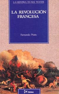 REVOLUCION FRANCESA, LA | 9788470902024 | PRIETO, FERNANDO | Llibreria Drac - Llibreria d'Olot | Comprar llibres en català i castellà online