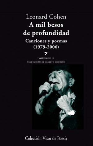 A MIL BESOS DE PROFUNDIDAD VOL.II | 9788498958058 | COHEN, LEONARD | Llibreria Drac - Llibreria d'Olot | Comprar llibres en català i castellà online