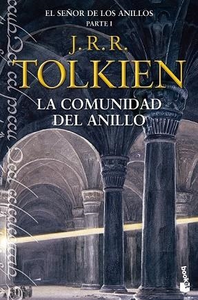 COMUNIDAD DEL ANILLO, LA. EL SEÑOR DE LOS ANILLOS I | 9788445077498 | TOLKIEN, J.R.R. | Llibreria Drac - Llibreria d'Olot | Comprar llibres en català i castellà online