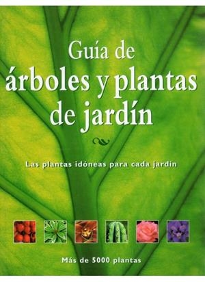 GUIA DE ARBOLES Y PLANTAS DE JARDIN | 9788428214926 | AA.VV. | Llibreria Drac - Llibreria d'Olot | Comprar llibres en català i castellà online