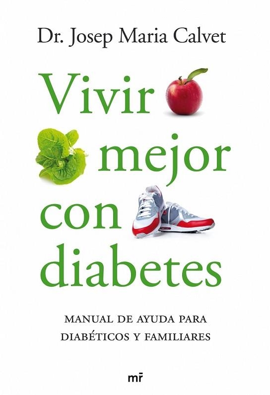 VIVIR MEJOR CON DIABETES | 9788427035126 | CALVET, JOSEP MARIA (DR.) | Llibreria Drac - Llibreria d'Olot | Comprar llibres en català i castellà online