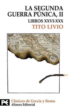 SEGUNDA GUERRA PUNICA II, LA. LIBROS XXVI-XXX | 9788420649627 | LIVIO, TITO | Llibreria Drac - Llibreria d'Olot | Comprar llibres en català i castellà online