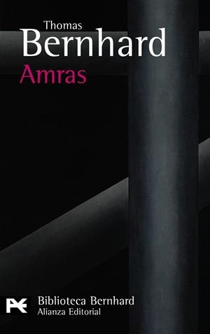 AMRAS | 9788420649511 | BERNHARD, THOMAS | Llibreria Drac - Llibreria d'Olot | Comprar llibres en català i castellà online