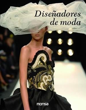 DISEÑADORES DE MODA | 9788496823891 | VV.AA. | Llibreria Drac - Llibreria d'Olot | Comprar llibres en català i castellà online