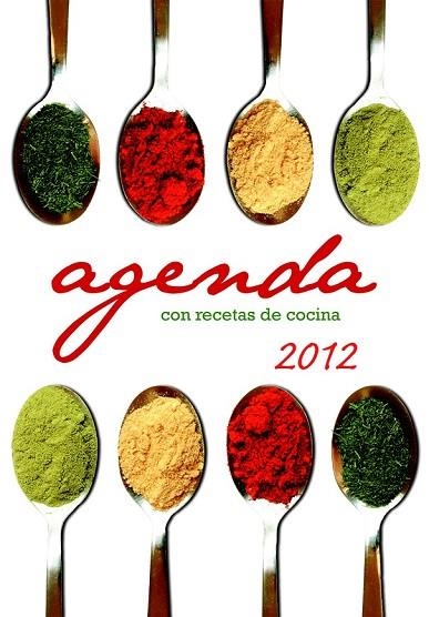 AGENDA 2012 CON RECETAS DE COCINA | 9788427132696 | AA.VV. | Llibreria Drac - Llibreria d'Olot | Comprar llibres en català i castellà online