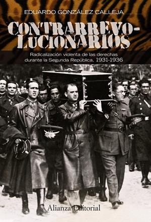 CONTRARREVOLUCIONARIOS | 9788420664552 | GONZALEZ, EDUARDO | Llibreria Drac - Llibreria d'Olot | Comprar llibres en català i castellà online