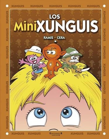 MINIXUNGUIS, LOS | 9788466648974 | RAMIS;CERA | Llibreria Drac - Llibreria d'Olot | Comprar llibres en català i castellà online