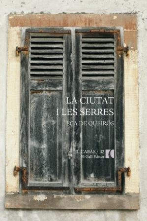 CIUTATS I LES SERRES, LA | 9788492574759 | QUEIROS, EÇA DE | Llibreria Drac - Librería de Olot | Comprar libros en catalán y castellano online