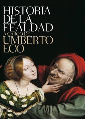 HISTORIA DE LA FEALDAD | 9788499892719 | ECO, UMBERTO | Llibreria Drac - Llibreria d'Olot | Comprar llibres en català i castellà online