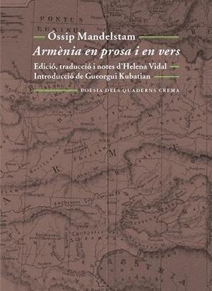 ARMENIA EN PROSA I VERS | 9788477275183 | MANDELSTAM, OSSIP | Llibreria Drac - Llibreria d'Olot | Comprar llibres en català i castellà online