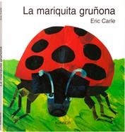 MARIQUITA GRUÑONA, LA | 9788492750504 | CARLE, ERIC | Llibreria Drac - Llibreria d'Olot | Comprar llibres en català i castellà online