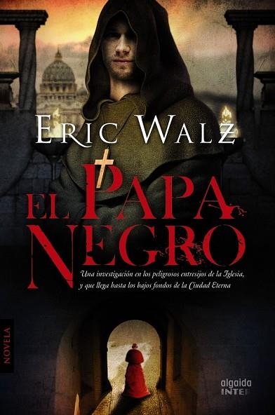 PAPA NEGRO, EL | 9788498776874 | WALZ, ERIC | Llibreria Drac - Llibreria d'Olot | Comprar llibres en català i castellà online