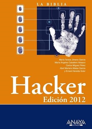 HACKER. EDICION 2012 | 9788441530157 | VV.AA. | Llibreria Drac - Llibreria d'Olot | Comprar llibres en català i castellà online