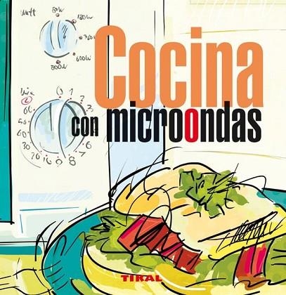 COCINA CON MICROONDAS | 9788499280547 | VV.AA. | Llibreria Drac - Llibreria d'Olot | Comprar llibres en català i castellà online