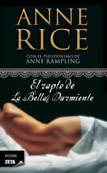 RAPTO DE LA BELLA DURMIENTE, EL | 9788498725650 | RICE, ANNE | Llibreria Drac - Llibreria d'Olot | Comprar llibres en català i castellà online