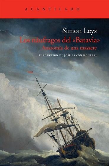 NAUFRAGOS DEL BATAVIA, LOS | 9788415277408 | LEYS, SIMON | Llibreria Drac - Llibreria d'Olot | Comprar llibres en català i castellà online