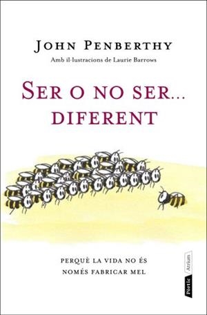 SER O NO SER DIFERENT | 9788498091847 | PENBERTHY, JOHN | Llibreria Drac - Llibreria d'Olot | Comprar llibres en català i castellà online